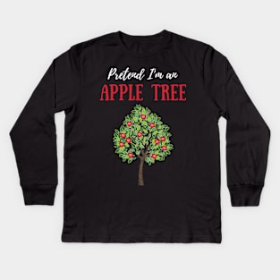 Pretend I'm an Apple Tree Cheap Simple Easy Lazy Halloween Costume Kids Long Sleeve T-Shirt